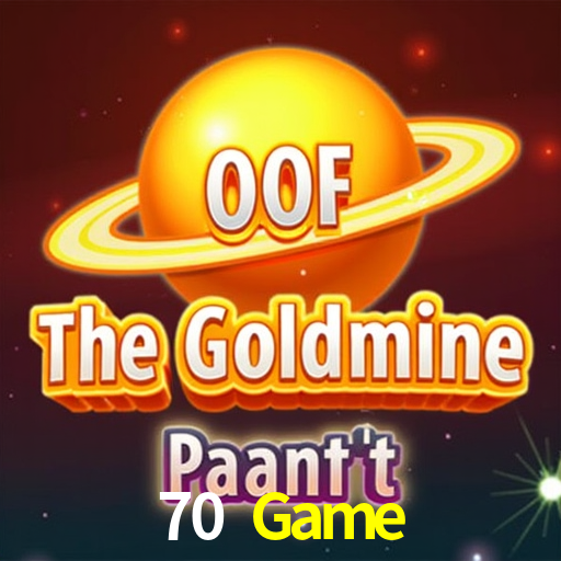 70 Game