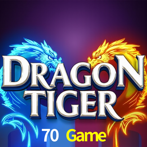 70 Game,70 Game APP