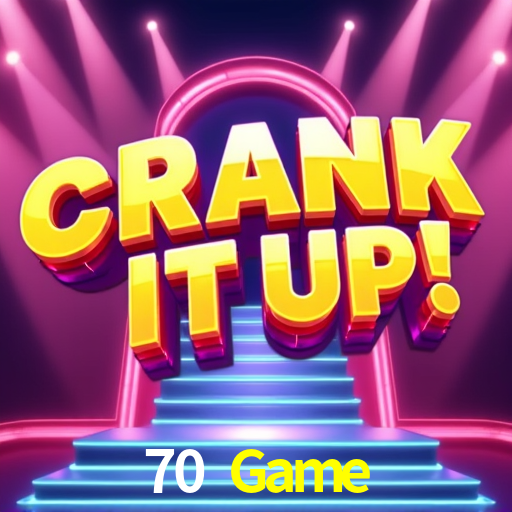70 Game